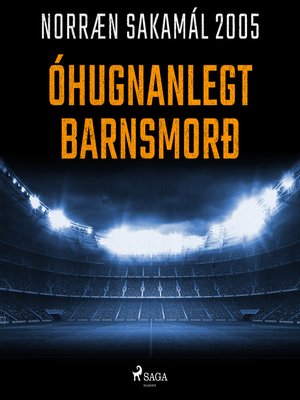 cover image of Óhugnanlegt barnsmorð